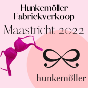 Hunkemöller Fabrieksverkoop 2022 in Maastricht